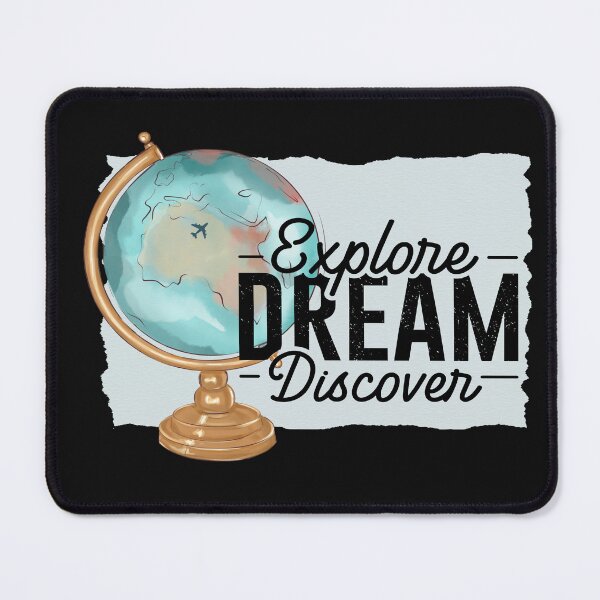 Item preview, Explore Dream Discover designed and sold by RebeccaRe.