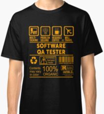 SOFTWARE QA TESTER - NICE DESIGN 2017 Classic T-Shirt
