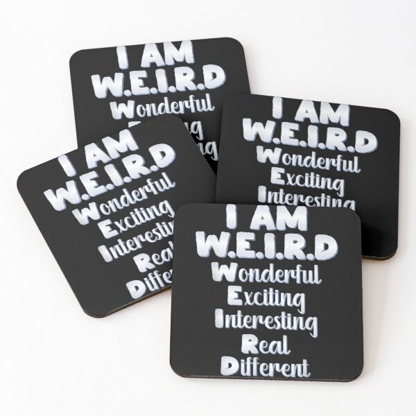 Item preview, I'm Weird Wonderful Exciting Interesting Real Different LGBT designed and sold by SonigwKusu.