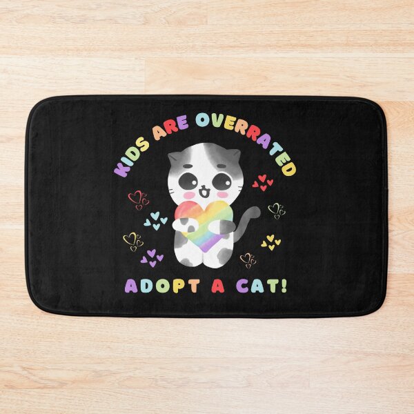 Item preview, kids are overrated adopt a cat | funny design cat | cute cat lovers | funny kitten design | cute kitten designed and sold by Saffire6.