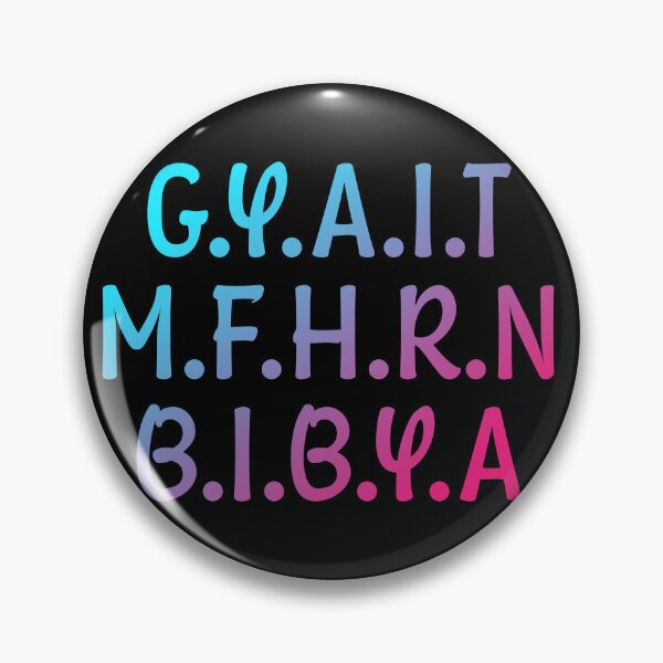 Item preview, G.Y.A.I.T.M.F.H.R.N.B.I.B.Y.A - Blue and Pink Gradient  designed and sold by Dude 4U.