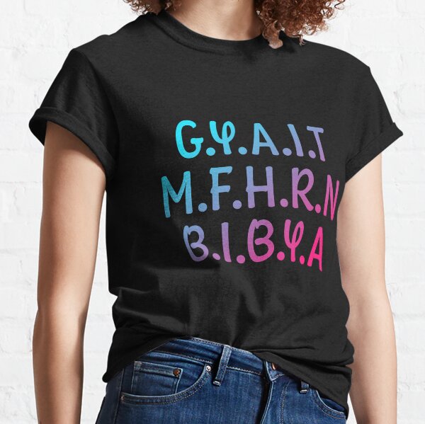 Item preview, G.Y.A.I.T.M.F.H.R.N.B.I.B.Y.A - Blue and Pink Gradient  designed and sold by Dude 4U.