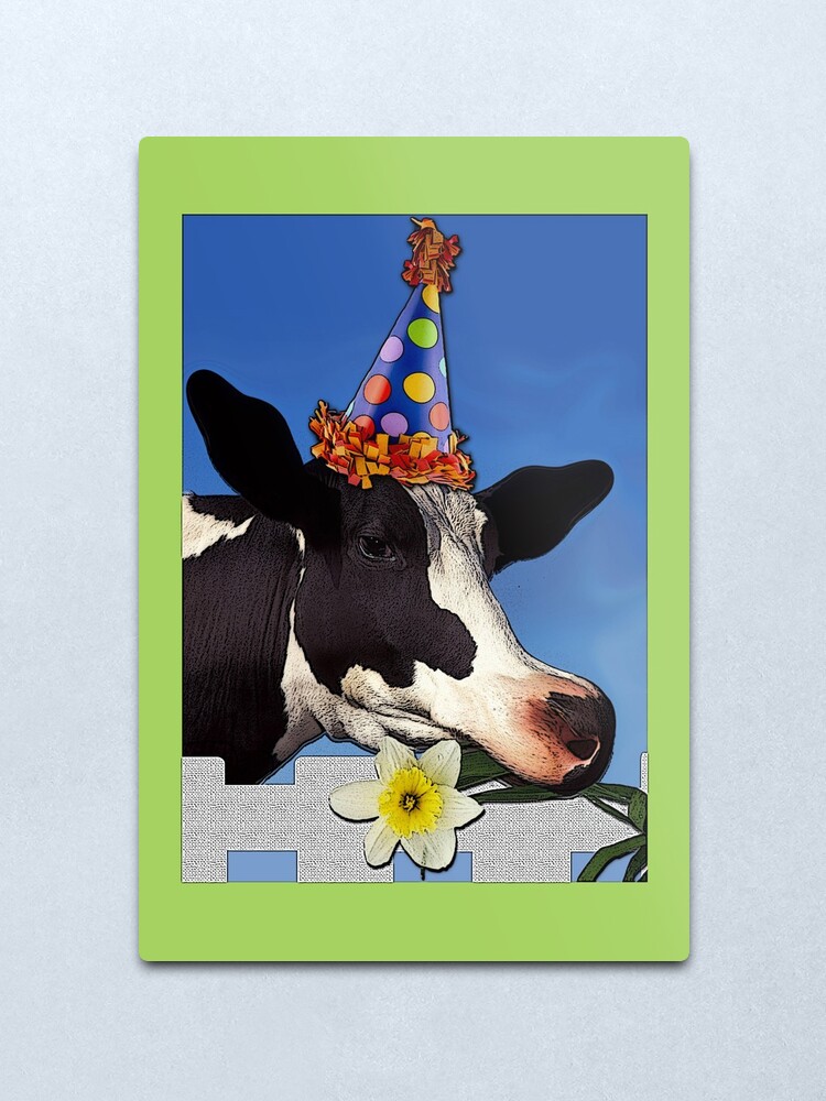 Impression Metallique Fetard Vache D Anniversaire Avec Chapeau Et Fleur Par Shoaffballanger Redbubble