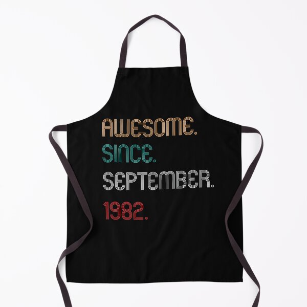 Item preview, Awesome Since September 1982 , 40th Birthday  designed and sold by Every Pet  Shirts.