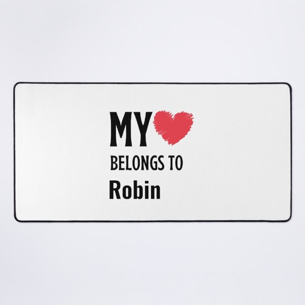 Item preview, My Belongs To Robin designed and sold by Yay Design.