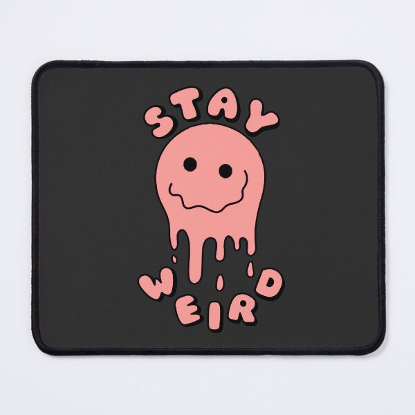 Item preview, STAY WEIRD Drippy Psychedelic Smiley Face Pink designed and sold by everything4eva.
