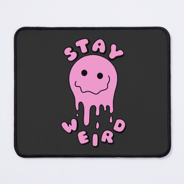 Item preview, STAY WEIRD Drippy Psychedelic Smiley Face Pink designed and sold by everything4eva.