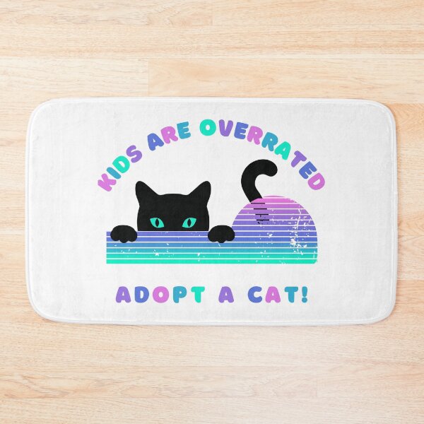 Item preview, kids are overrated adopt a cat | funny design cat | cute cat lovers | funny kitten design | cute kitten designed and sold by Saffire6.