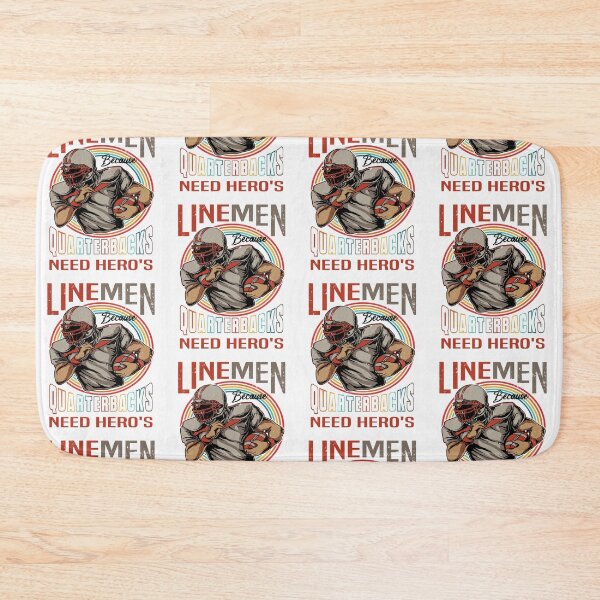 Item preview, Lineman Because Quarterbacks Need Heroes - Football Lineman designed and sold by Luvjesus2.