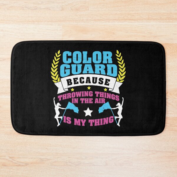 Item preview, Throwing Things In The Air Is My Thing Funny Color Guard designed and sold by StrongShirts.