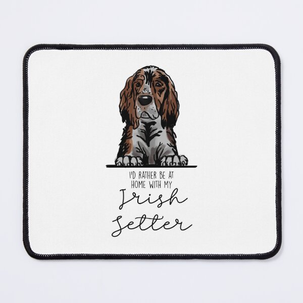 Artikelvorschau, Ich wäre lieber zu Hause bei meinem Irish Setter entworfen und verkauft von Little Fuzz Shop.