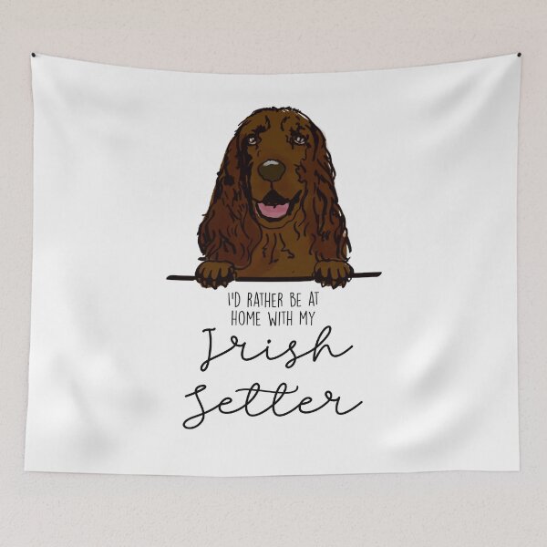 Artikelvorschau, Ich wäre lieber zu Hause bei meinem Irish Setter entworfen und verkauft von Little Fuzz Shop.