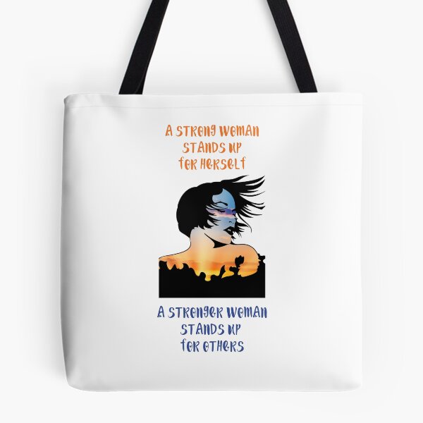 Item preview, a strong woman stands up for herself a stronger woman stands up for others designed and sold by Zakaria-4.