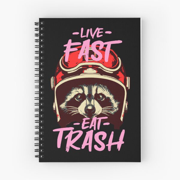 Item preview, Live Fast Eat Trash - Racoon designed and sold by TimYe.