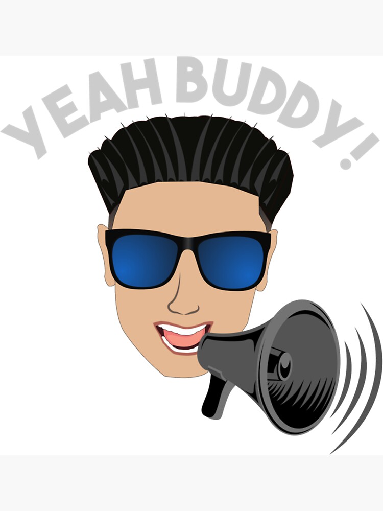 Yeah Buddy Dj Pauly D On The Megaphone T Shirt Yeah Buddy Dj Pauly D On The Megaphone T Shirt