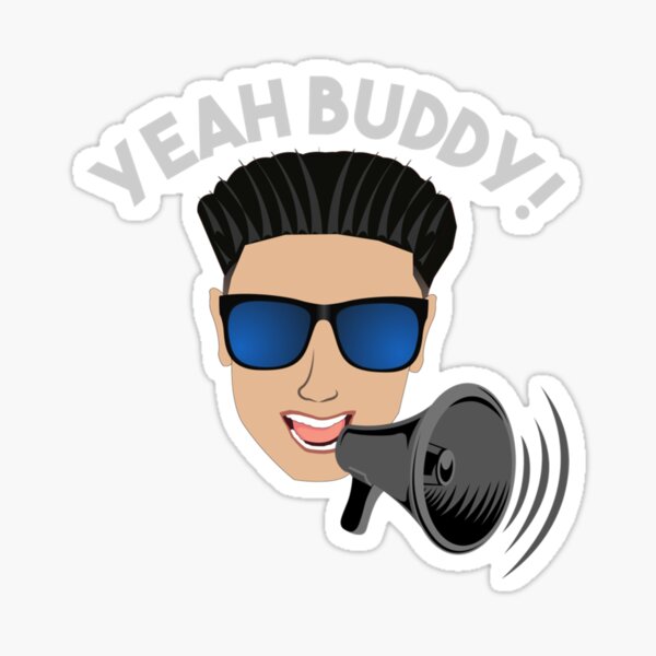 DJ Pauly D Megaphone Yeah Buddy! Sticker