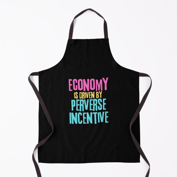 Item preview, Economy is driven by perverse incentive designed and sold by hinteo.