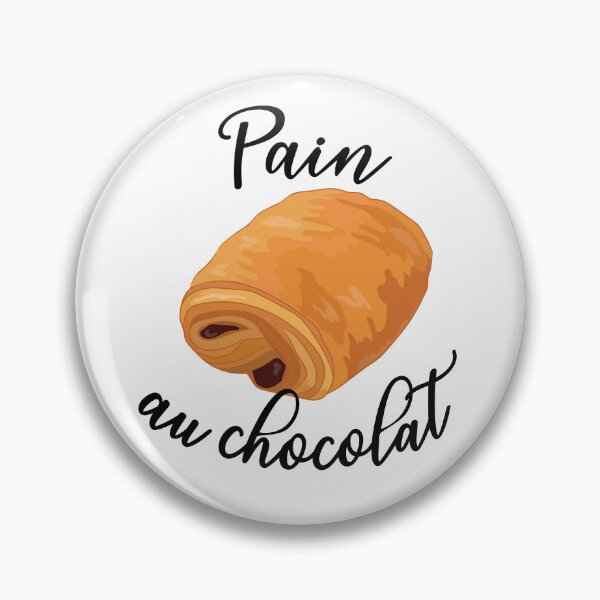 Item preview, Pain Au Chocolat Funny French Pastry Chocolate designed and sold by TheInkElephant.