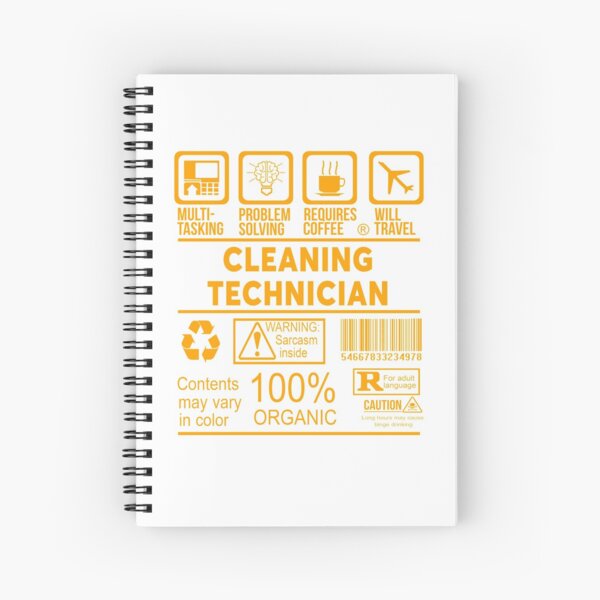 CLEANING TECHNICIAN - NICE DESIGN 2017 Spiral Notebook