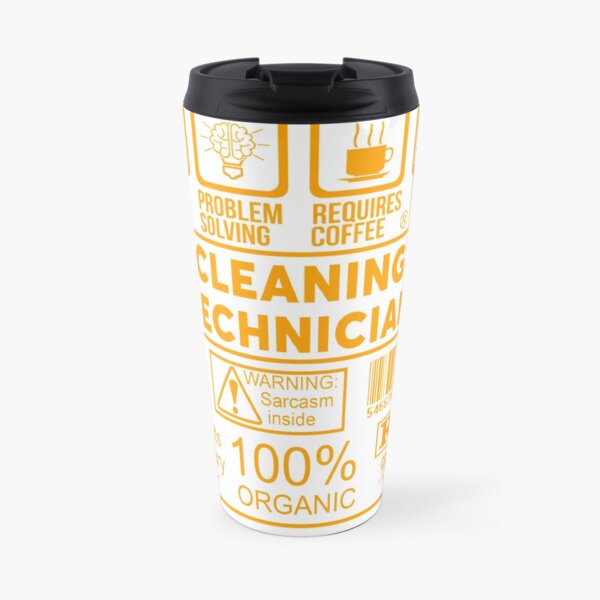 CLEANING TECHNICIAN - NICE DESIGN 2017 Travel Mug