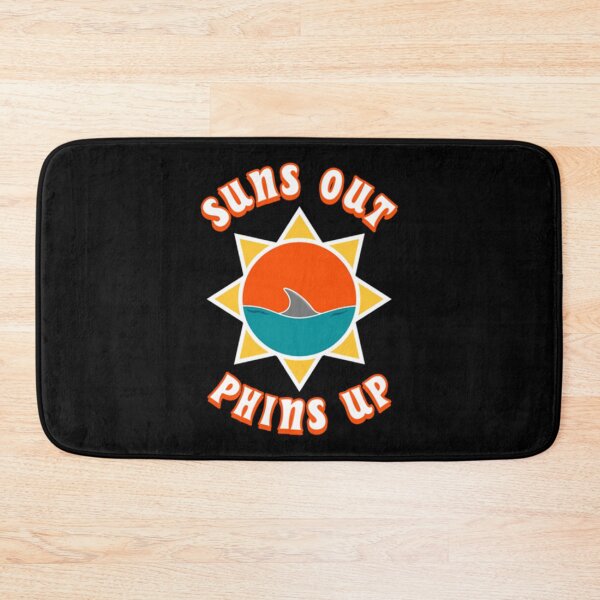 Item preview, Suns Out Phins Up   designed and sold by YerasPlaces.