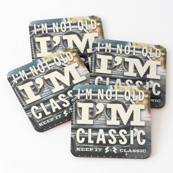 Item preview, I'm not old, I'm classic  designed and sold by Zeetube.