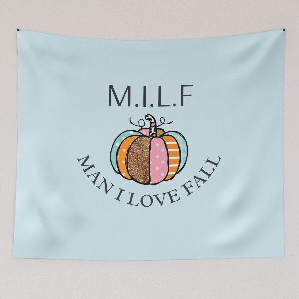 Item preview, Milf Man I Love Fall designed and sold by Pixelish.