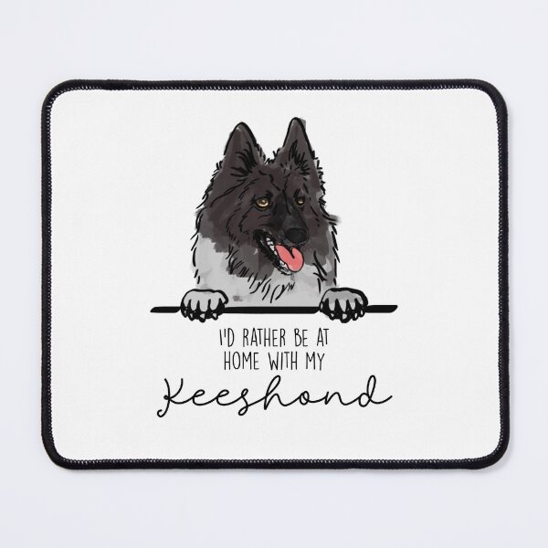 Item preview, I’d rather be at home with my Keeshond designed and sold by Little Fuzz Shop.