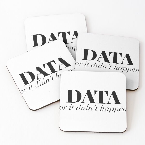 Item preview, Data or it didn't happen designed and sold by itsthekween.