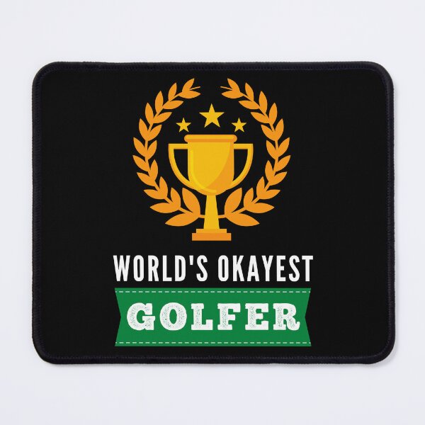 Artikelvorschau, Okayest Golfer der Welt entworfen und verkauft von peacefulcreator.