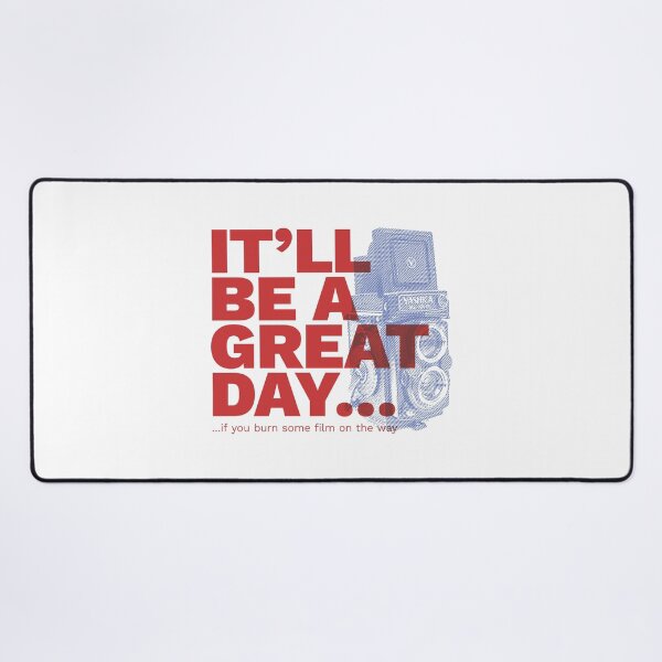 Item preview, It will be It will be a great day... designed and sold by miguelangelus.