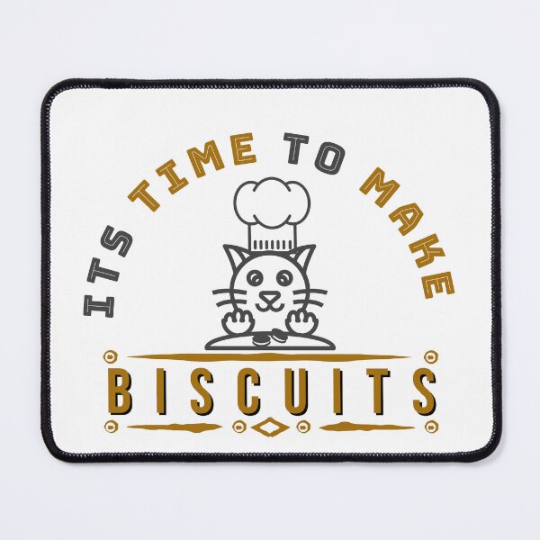 Item preview, Its Times To Make Biscuits Cat making Biscuits Funny designed and sold by RiyonArts.