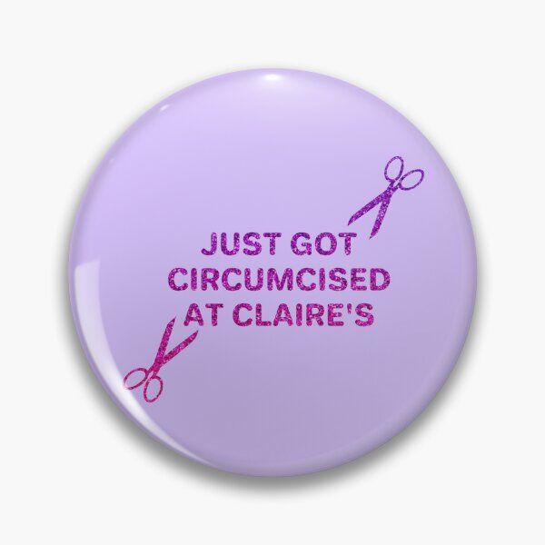 Item preview, Circumcised at Claire's designed and sold by artbysydsyd.