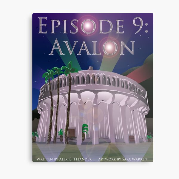 Episode 9: Avalon Metal Print