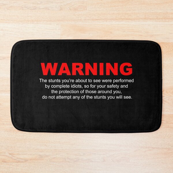 Item preview, WARNING Stunts by idiots designed and sold by 1SilentEcho.