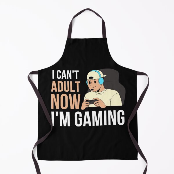 Item preview, I can't adult now I'm gaming designed and sold by PeterMun1007.