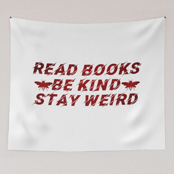 Item preview, read books be kind stay weird With Bees designed and sold by Ndli.