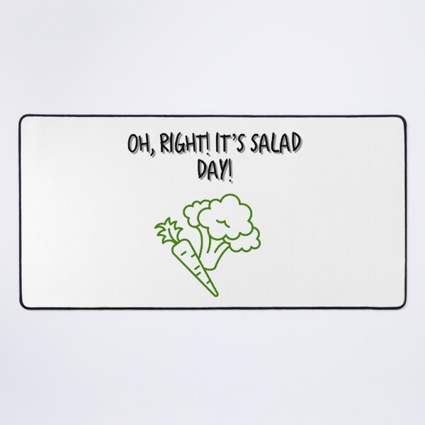 Item preview, Oh right, it's salad day designed and sold by flying-flamingo.