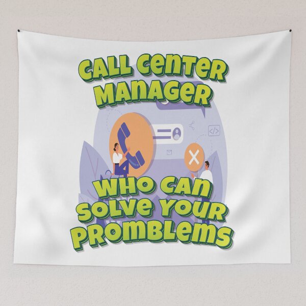 Item preview, Call Center Manager Who Can Solve Your Promblems designed and sold by GoodVibesWX9.
