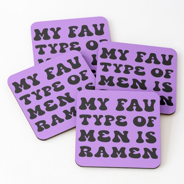 Item preview, My Fav Type Of Men Is Ramen. Funny Ramen Quote. Foodie Quote. Noodle Quote designed and sold by DesignHouse07.