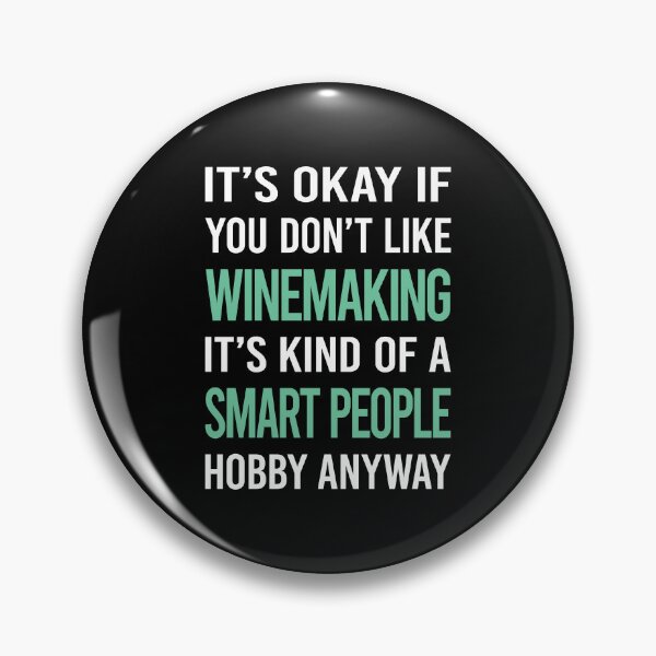 Item preview, Smart People Hobby Winemaking Winemaker designed and sold by RonaldEwing4782.