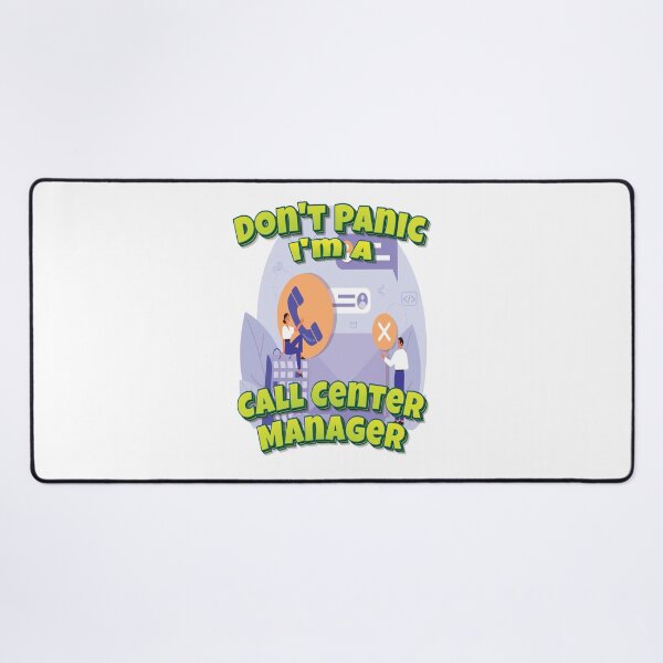 Item preview, Don't Panic I'm A Call Center Manager designed and sold by GoodVibesWX9.