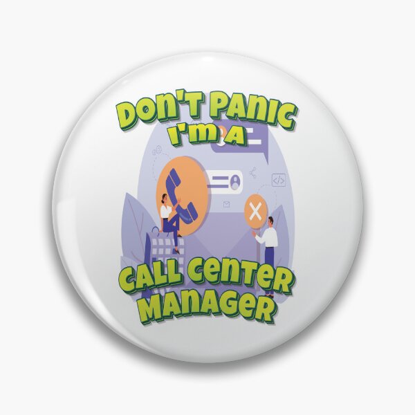 Item preview, Don't Panic I'm A Call Center Manager designed and sold by GoodVibesWX9.