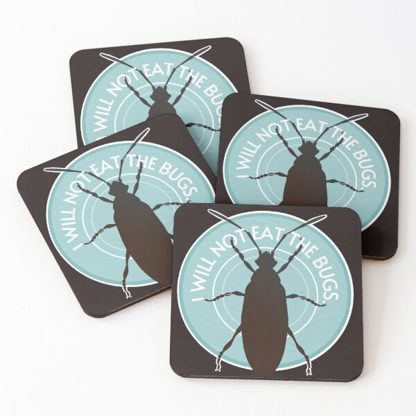 Item preview, I will not eat the bugs.... designed and sold by bshrimpo.