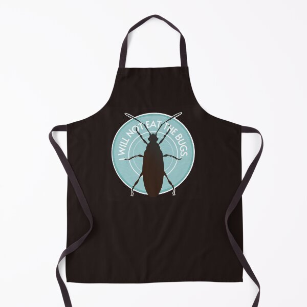 Item preview, I will not eat the bugs.... designed and sold by bshrimpo.