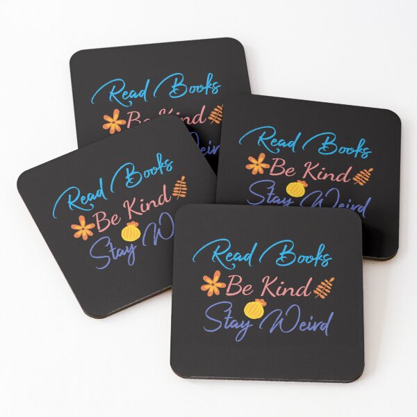 Item preview, Read Books Be Kind Stay Weird Read with cute items designed and sold by Ndli.