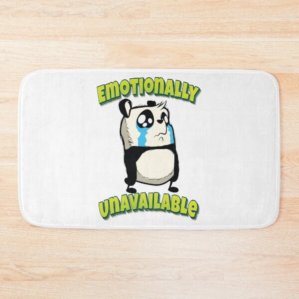 Item preview, Emotionally Unavailable Panda designed and sold by GoodVibesWX9.