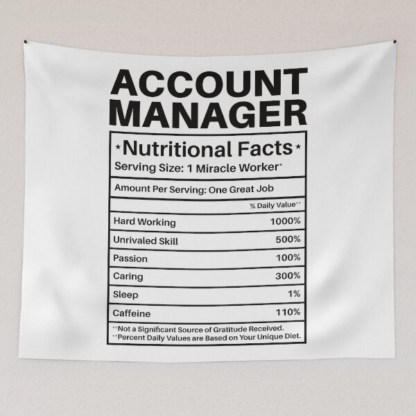 Item preview, Account Manager Nutritional Facts: Funny Account Managers Gift designed and sold by Adexyl.