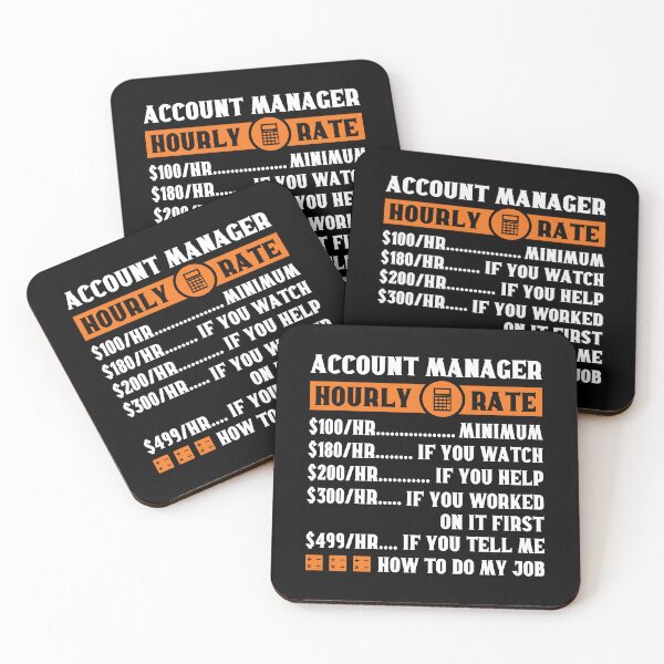Item preview, Account Manager Hourly Rate: Funny Account Management Gift designed and sold by Adexyl.