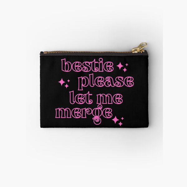 Item preview, Bestie Please Let Me Merge, Bestie designed and sold by ImaginedCo.